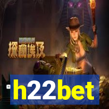 h22bet