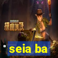 seia ba
