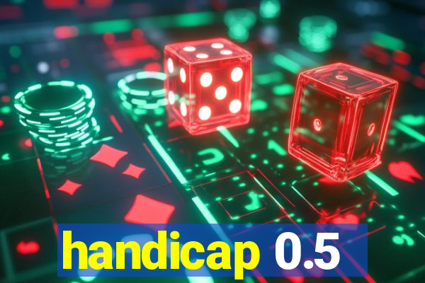 handicap 0.5