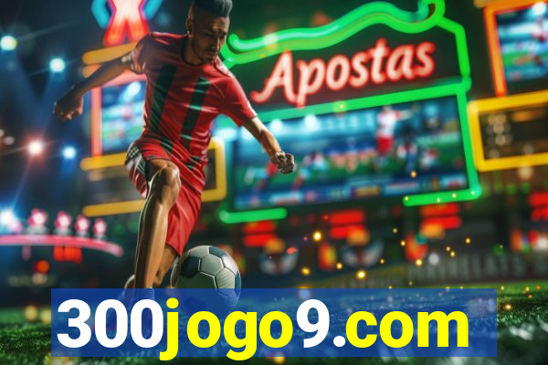 300jogo9.com