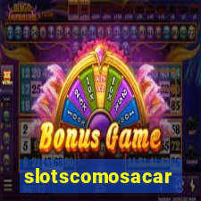 slotscomosacar