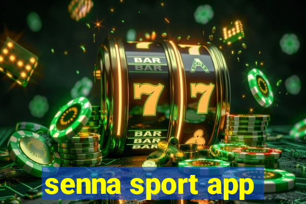 senna sport app