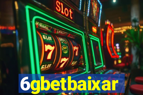 6gbetbaixar