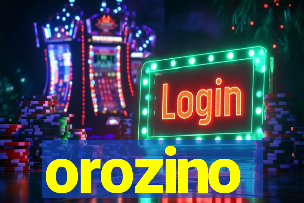 orozino