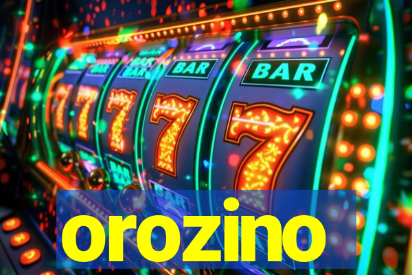 orozino