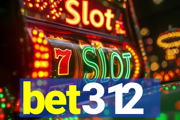 bet312