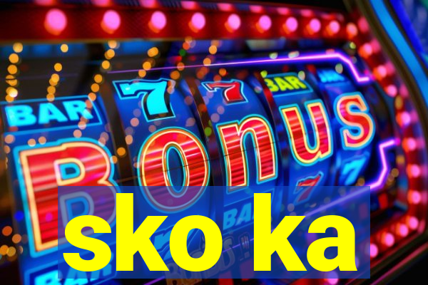 sko ka