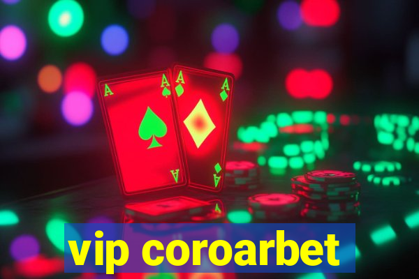 vip coroarbet