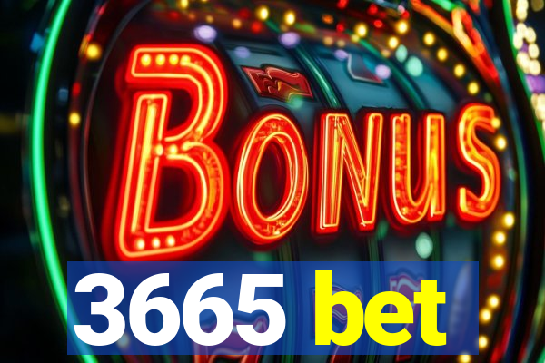 3665 bet