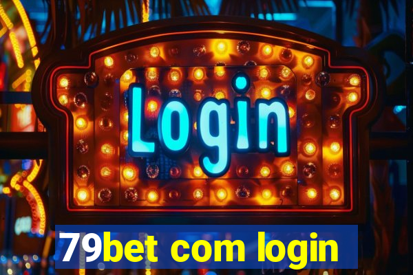 79bet com login