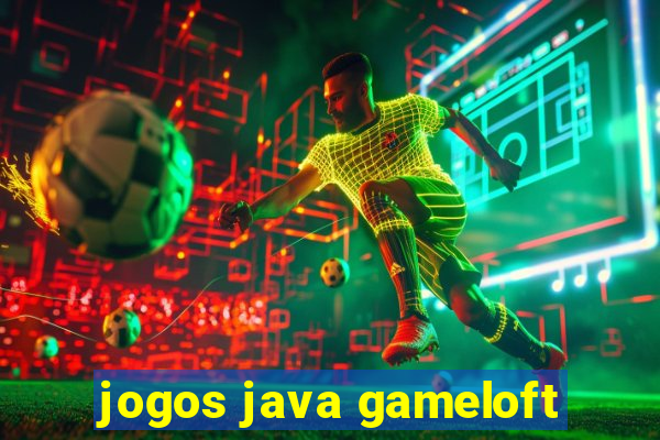 jogos java gameloft