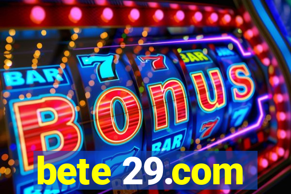 bete 29.com