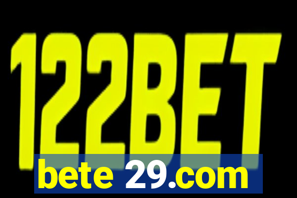 bete 29.com