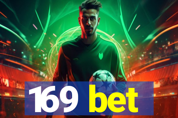 169 bet