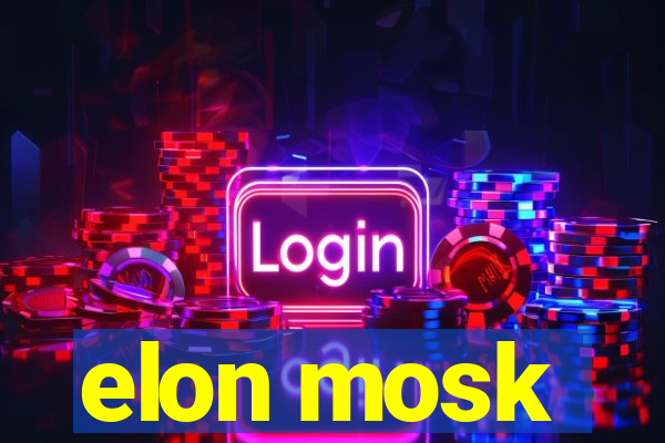 elon mosk