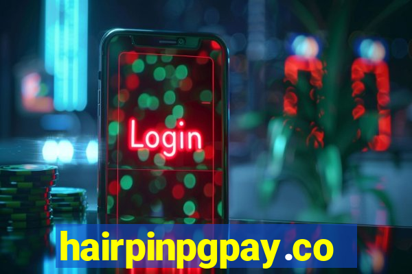 hairpinpgpay.com