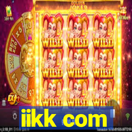 iikk com