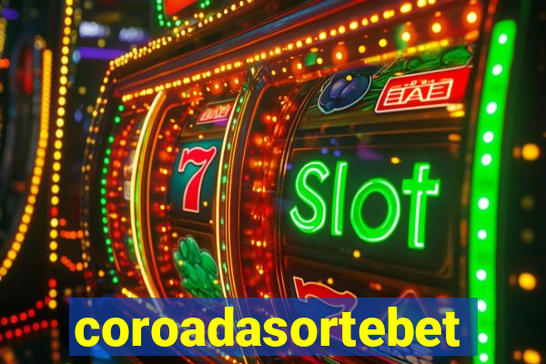 coroadasortebet.com