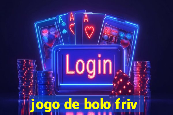 jogo de bolo friv