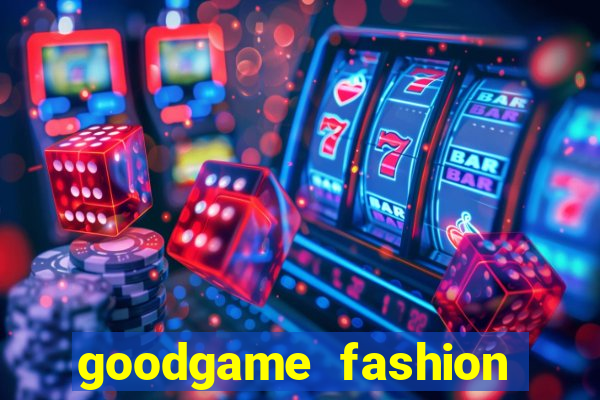 goodgame fashion click jogos