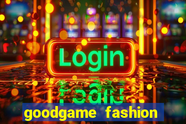 goodgame fashion click jogos