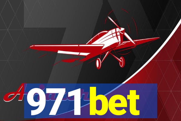 971 bet
