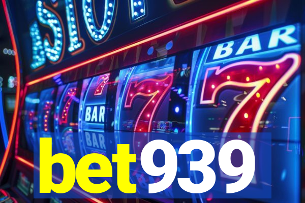 bet939