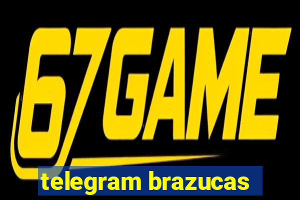 telegram brazucas