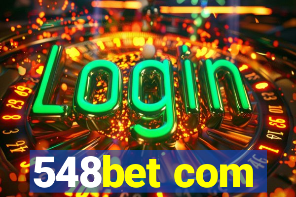 548bet com