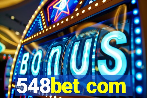 548bet com