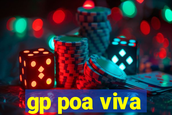 gp poa viva