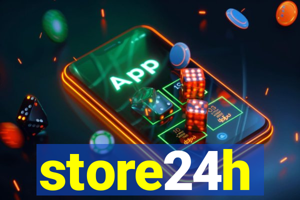 store24h