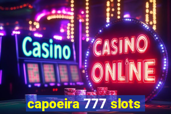 capoeira 777 slots
