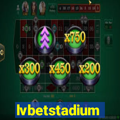 lvbetstadium