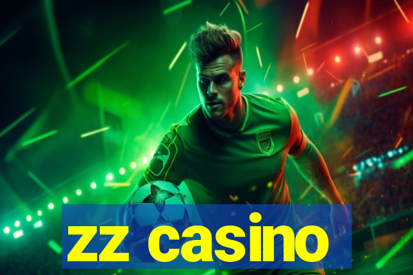 zz casino
