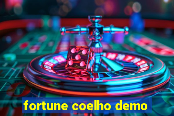 fortune coelho demo