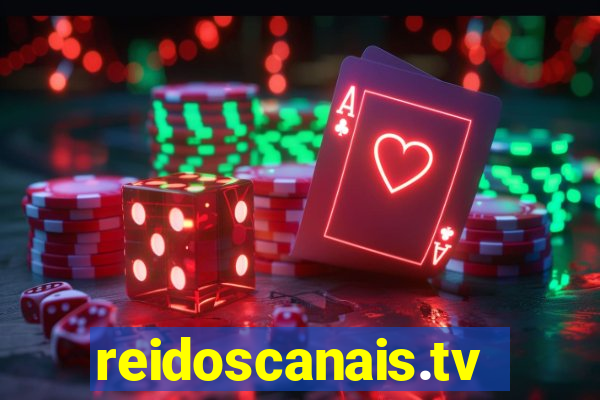 reidoscanais.tv
