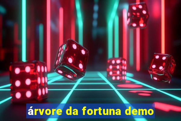 árvore da fortuna demo