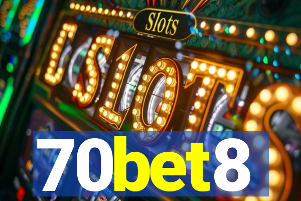 70bet8