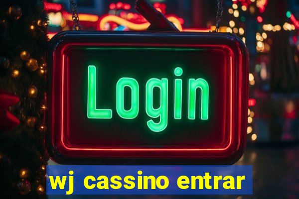 wj cassino entrar