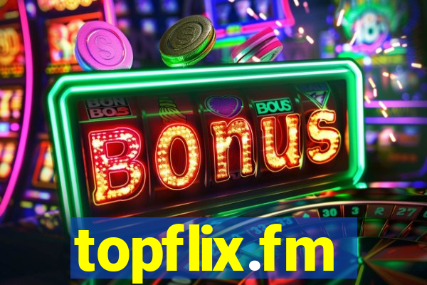 topflix.fm