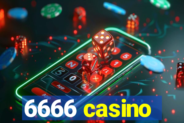 6666 casino