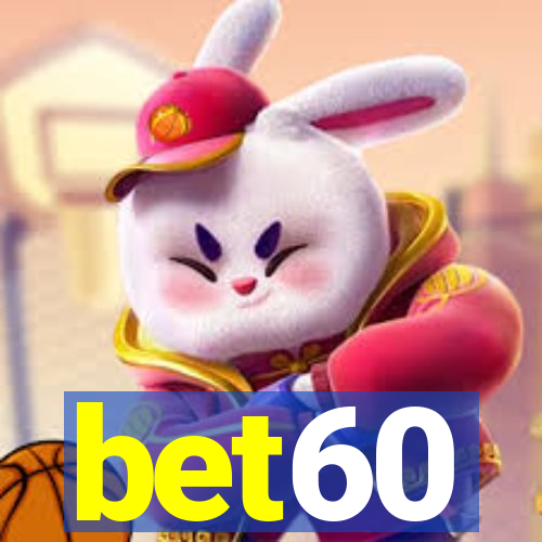 bet60