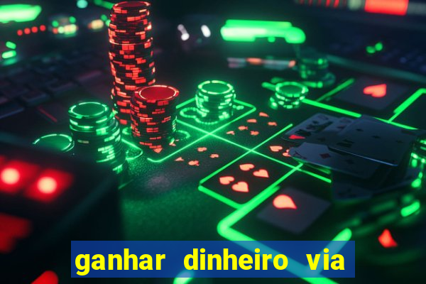 ganhar dinheiro via pix jogando