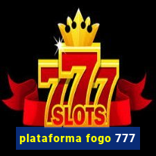 plataforma fogo 777