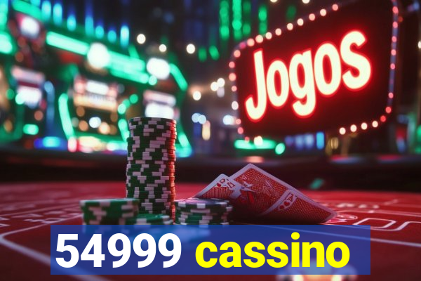 54999 cassino
