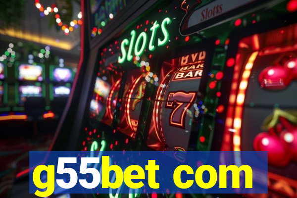 g55bet com