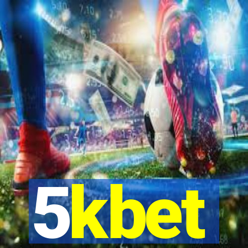 5kbet