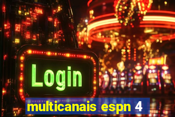 multicanais espn 4