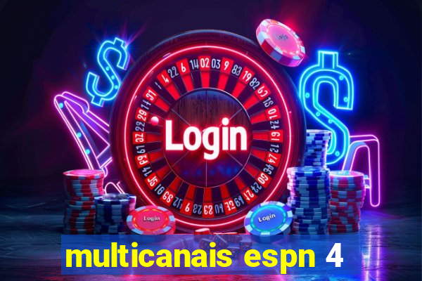 multicanais espn 4